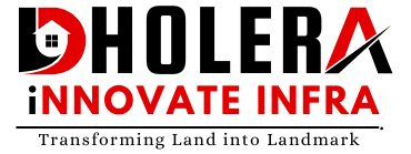 Dholerainnovateinfra